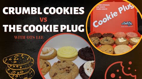 Cookie Plug Vs Crumbl