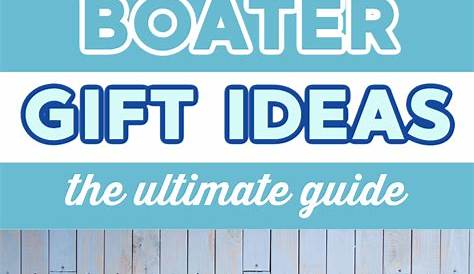 Cool Boat Gifts