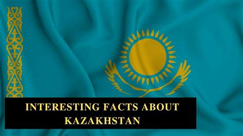 cool facts about kazakhstan