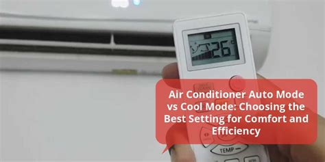 Cool Mode Vs Auto Mode In Ac