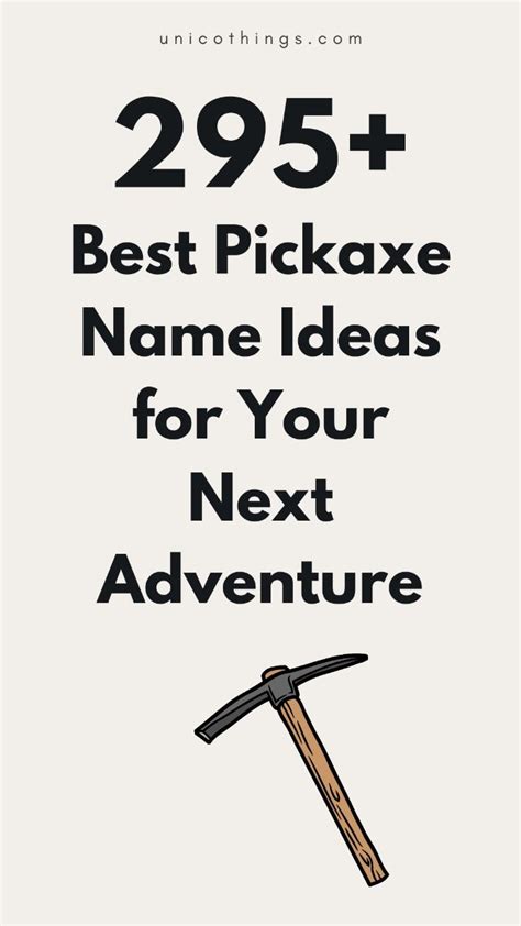 Cool Names For A Pickaxe