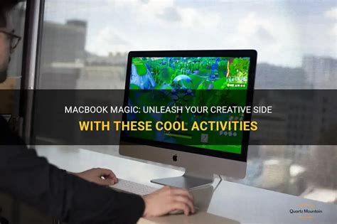 Cool Things To Do With Macbook
