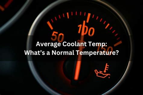 Coolant Normal Temperature