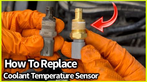 Coolant Temperature Sensor How To Replace