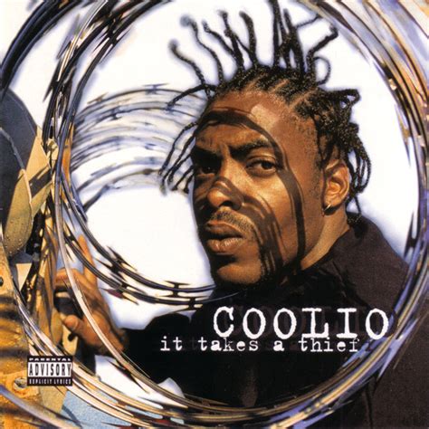 coolio it takes a thief songs