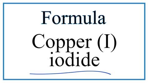 Copper Iodide Ka Formula