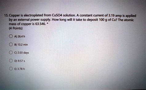 Copper Is Electroplated From Cuso4 Solution. A Constant
