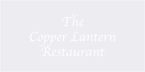Copper Lantern Restaurant