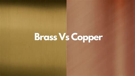 Copper Vs Brass