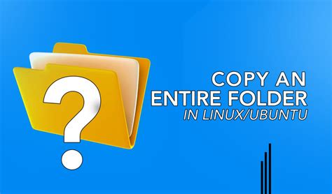 Copy File To Folder Ubuntu