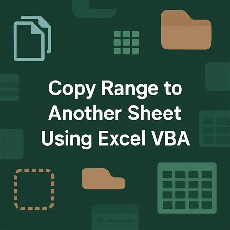 Copy Range In Another Sheet Vba