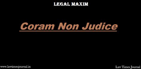 coram non judice meaning in law