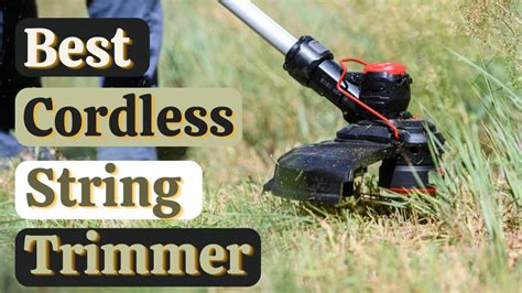Cordless String Trimmer Buying Guide
