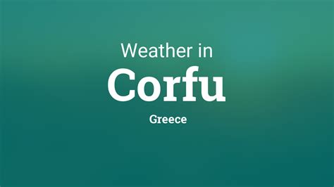 corfu 28 day weather forecast