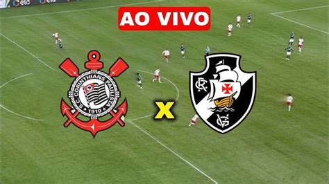 corinthians x vasco ao vivo online