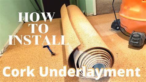 cork underlayment reviews for installation