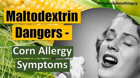 Corn Allergy Maltodextrin