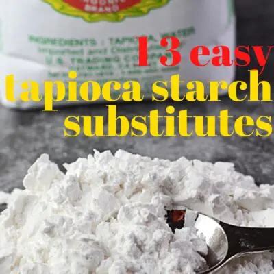 Corn Starch Tapioca Substitute