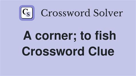 Corner Fish Crossword