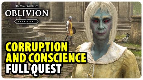 Corruption And Conscience Oblivion Walkthrough