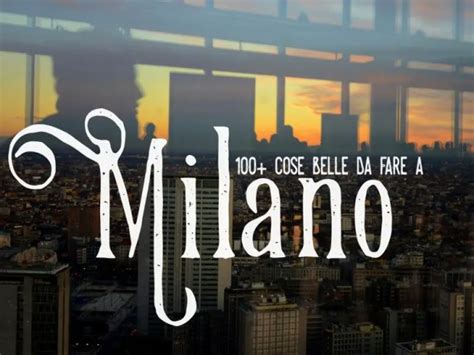 cose da fare a milano particolari