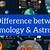 cosmology vs astronomy