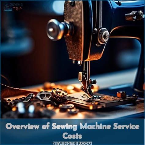 Cost Service Sewing Machine