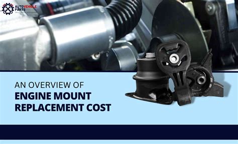 cost to replace motor mounts