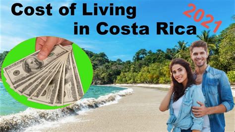 costa rica cost of living 2022