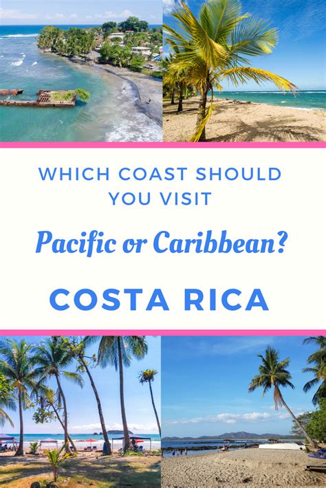 costa rica pacific coast vs caribbean