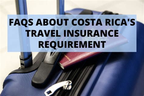 costa rica travel insurance requirements