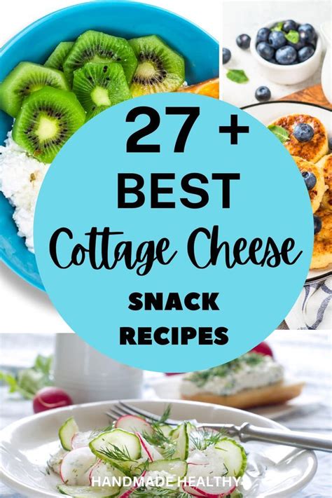 Cottage Cheese Easy Snacks
