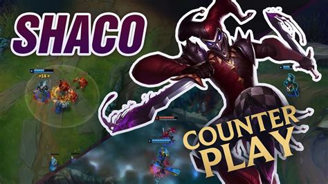 Counterplay Shaco