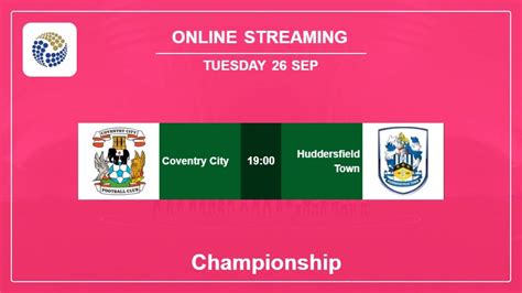 coventry vs huddersfield live stream