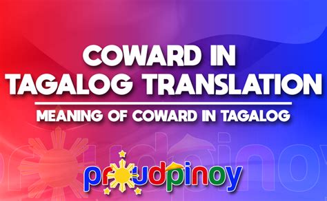 cowardice in tagalog