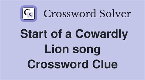 cowardly lion portrayer crossword clue