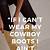 cowboy boots captions for instagram