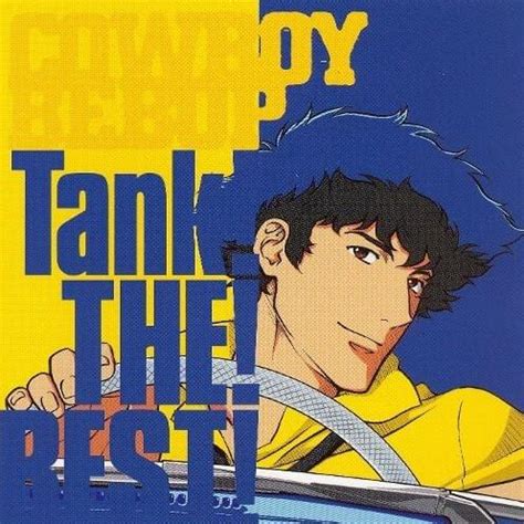 cowboy bebop tank lyrics