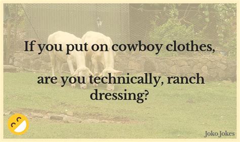 Cowboy Ranch Dressing Joke