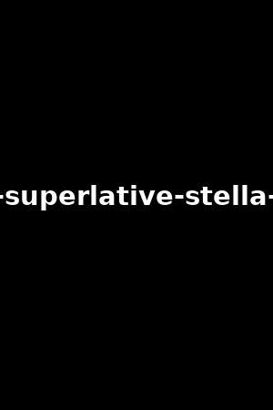 cox stella superlative