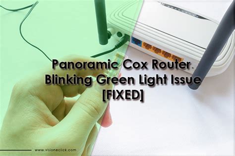 Cox Wifi Modem Blinking Green