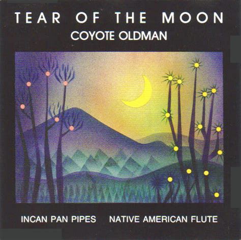 coyote oldman tear of the moon