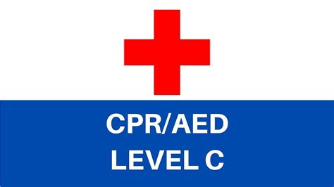 Cpr/Aed Level C Meaning