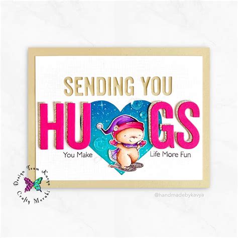Crafty Meraki Sending Hugs Card: A Heartfelt and Creative Greeting