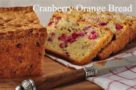 Cranberry Orange Bread Joy Of Baking