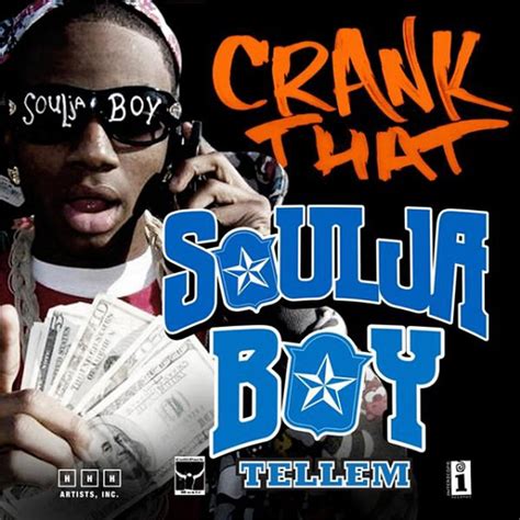 Crank That (Soulja Boy) by Soulja Boy