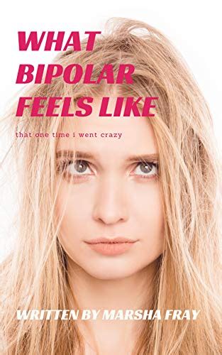 crazy bipolar stories of love and hate
