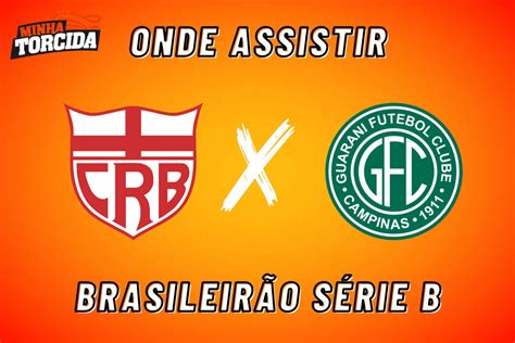 crb x guarani ao vivo