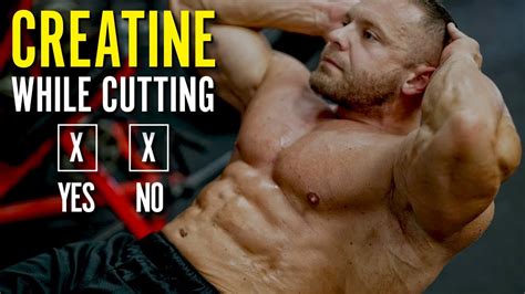3 Reasons Why You Should Use Creatine While Cutting, Plus a HowTo Guide!