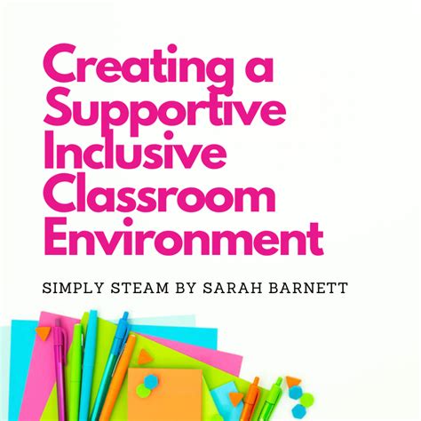 creating a supportive and inclusive environment